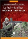 Le fusil - mitrailleur modèle 1924 M29